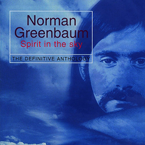 Norman Greenbaum Spirit In The Sky The Definitive Anthology CD