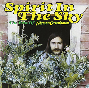 Spirit In The Sky The Best Of Norman Greenbaum CD